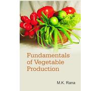 Fundamentals of Vegetable Production