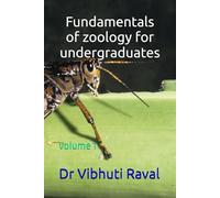 Fundamentals of zoology for undergraduates: volume 1