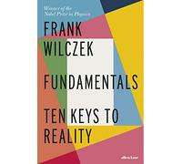 Fundamentals: Ten Keys to Reality