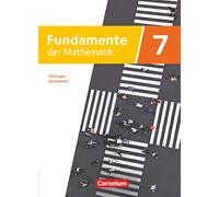 Fundamente der Mathematik 7. Schuljahr - Thüringen - Schulbuch