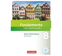 Fundamente der Mathematik 8. Schuljahr - Baden-Württemberg - Schülerbuch