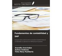 Fundamentos de contabilidad y SAP: Una guía clara y práctica de los conceptos fundamentales de contabilidad y su aplicación en SAP para principiantes