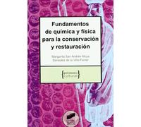 Fundamentos de química y física para la conservación y restauración