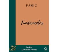 FUNDAMENTOS - Proceso de Discipulado: Estableciendo bases firmes para una vida cristiana sólida (Escuelas de Crecimiento)