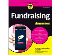 Fundraising For Dummies (For Dummies (Business & Personal Finance))
