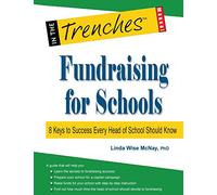 Fundraising for Schools: 8 Keys to Success Every Head of School Should Know