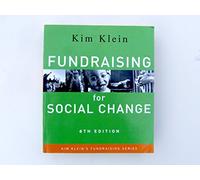 Fundraising for Social Change (Kim Klein′s Fundraising Series)