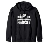 Funeral Director Car I Just Really Like Hearses Mortician Zip Hoodie