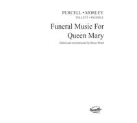 Funeral Music for Queen Mary. Mixed Choir And Accomp.. Part
