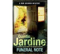 Funeral Note (Bob Skinner series, Book 22): Death, deception and corruption in a gritty crime thriller
