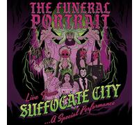 Funeral Portrait, the - Live from Suffocate City