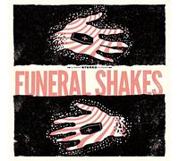 Funeral Shakes - Funeral Shakes [VINYL]