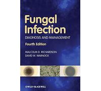 Fungal Infection: Diagnosis and Management, 4th Edition