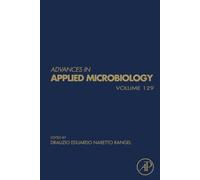 Fungal Stress Mechanisms and Responses: Volume 129 (Advances in Applied Microbiology, Volume 129)