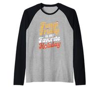 Fungi Friday is My Favorite Holiday Microbiologist Raglan Baseball Tee