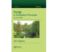 Fungi in Ecosystem Processes