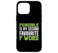 Fungible Is My Second Favorite F Word Case for iPhone 16 Pro Max