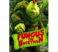 Fungus the Bogeyman