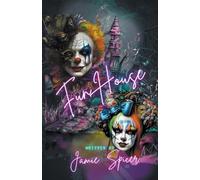 Funhouse Book One of the Carnival Series: 1