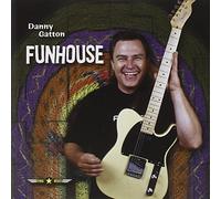 Funhouse by Danny Gatton
