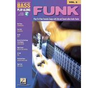 Funk: Bass Play-Along Volume 5 by Hal Leonard Publishing Corporation (English) P