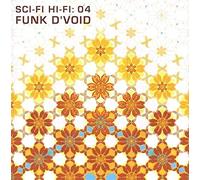Funk D'Void - Sci Fi Hi Fi Vol 4
