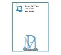 [(Funk for Two: Drum Set Duet)] [Author: Alan Keown] published on (March, 2004)