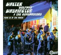Funk Is In The House by Walter "Wolfman" Washington (2013-05-03)