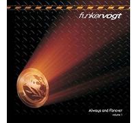 Funker Vogt - Always And Forever Vol. 1