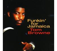 Funkin for Jamaica: Best of by TOM BROWNE (1999-05-03)