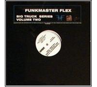 Funkmaster Flex - Big Truck Series Volume Two