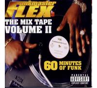 Funkmaster Flex - The Mix Tape Vol. 2: 60 Minutes of Funk