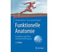 Philipp Zimmer Hans-Joachim Appell Funktionelle Anatomie (Mixed Media Product)
