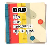 Funky and Fun Happy Birthday Card for A Special Dad - No One Measures Up To You - Ruler, Drawing - Funny and Humour - for a Special Someone, Father, Daddy
