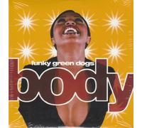 Funky Green Dogs - Body