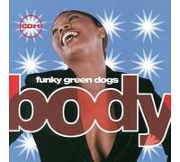 Funky Green Dogs - Body