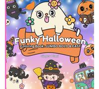Funky Halloween Coloring Book: Jumbo Bold & Easy