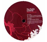 Funky Lowlives, the - Somewhere Else Is Here [12" VINYL]