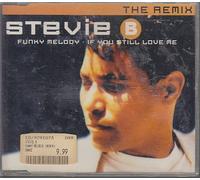 Funky melody/If you still love me (The Remix)