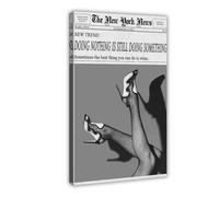 Funky New York Newspaper Canvas Wall Art DOING NOTHING IS STILL DOING SOMETHING Vintage Black And White Print Posters Stylish Preppy Girls Room Dorm Wall Decor Frame-style 16x24inch(40x60cm)