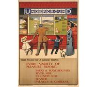 Funky Print Vintage London Underground 'Too Much of a Good Thing', 1910, Reproduction Classic English Travel Poster (A4)