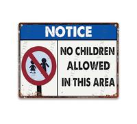 Funky Tin Sign Notice No Children Allowed In This Area For Room Room Kitchen Bar 12.00"x16.00"