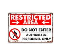 Funky Tin Sign Restricted Area Do Not Enter Authorized Personnel Only” For Home Cafe Pub Bar Shop 8.00"x12.00"