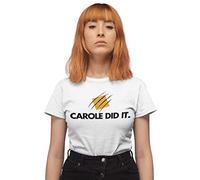 FunkyShirt Carole Did It T Shirt - Womens T Shirt - Funny Exotic Tiger Claw Joe Tshirt - King White Top