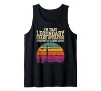Funn I'm that Legendary Crane Operator Retro Sunset Tank Top