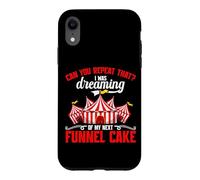 Funnel Cake Lover Fair Carnival Country Dreaming Funnel Cake Case for iPhone XR