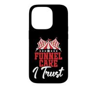 Funnel Cake Maker Circus Fair Festival I Trust Funnel Cake Case for iPhone 14 Pro