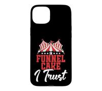 Funnel Cake Maker Circus Fair Festival I Trust Funnel Cake Case for iPhone 15 Plus