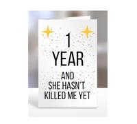 Funny 1 year Anniversary Card, 1st Wedding Anniversary Present for Men or Women, Joke, Silly Gift for Wife, Girlfriend, She hasn't Killed Me Yet, Female, Her, A5-117a_2