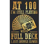 Funny 100Th Birthday Gift 100 Year Old Cards: Daily Planner - Undated Daily Planner for Staying on Track